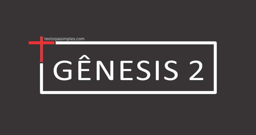 Significado de Gênesis 2