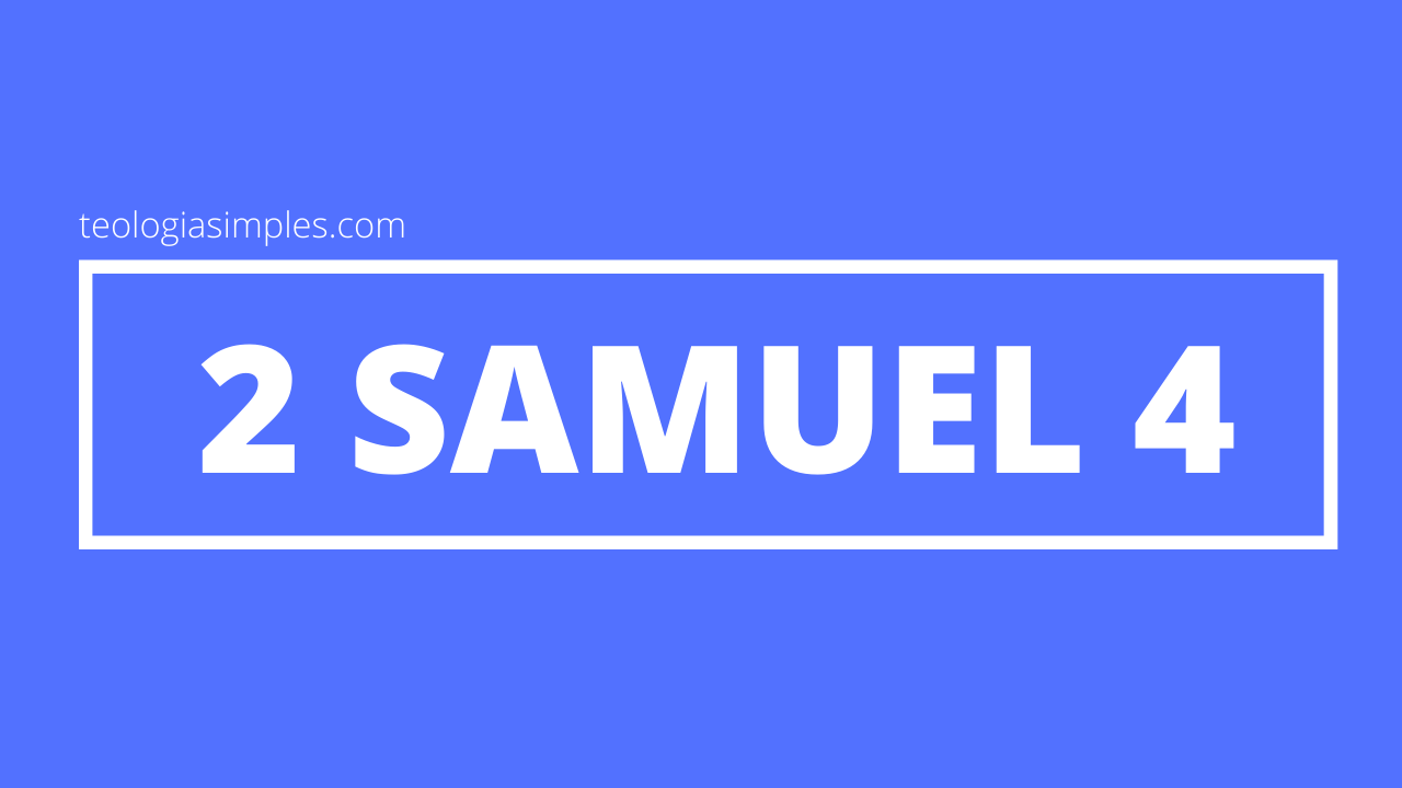 2 SAMUEL 4