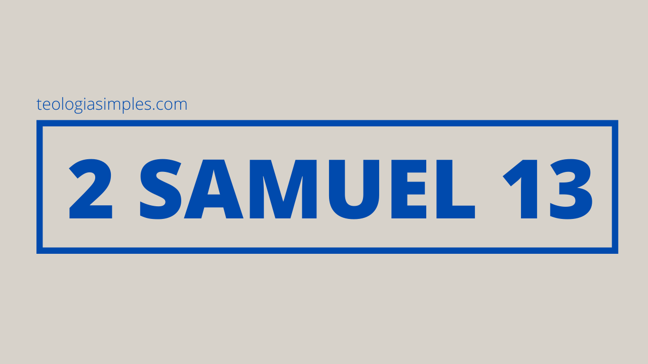 2 SAMUEL 13