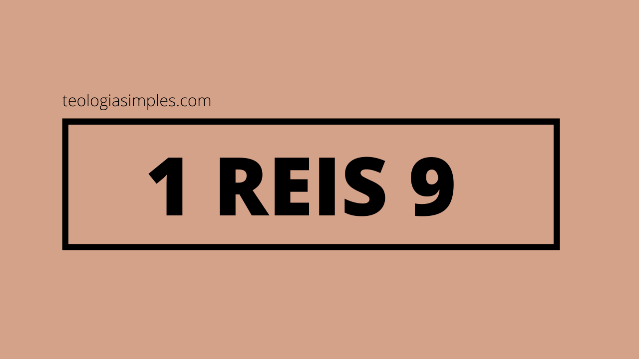 1 REIS 9