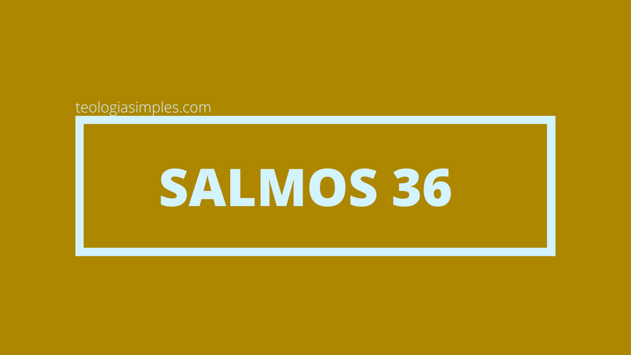 Salmos 36