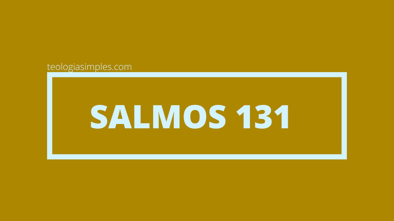 Salmos 131