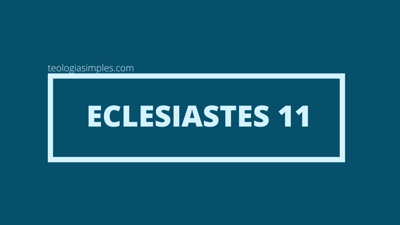 Eclesiastes 11