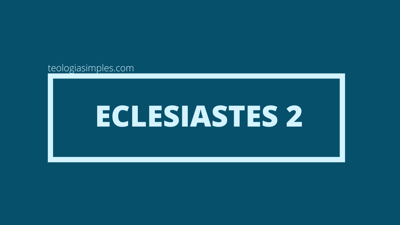 Eclesiastes 2