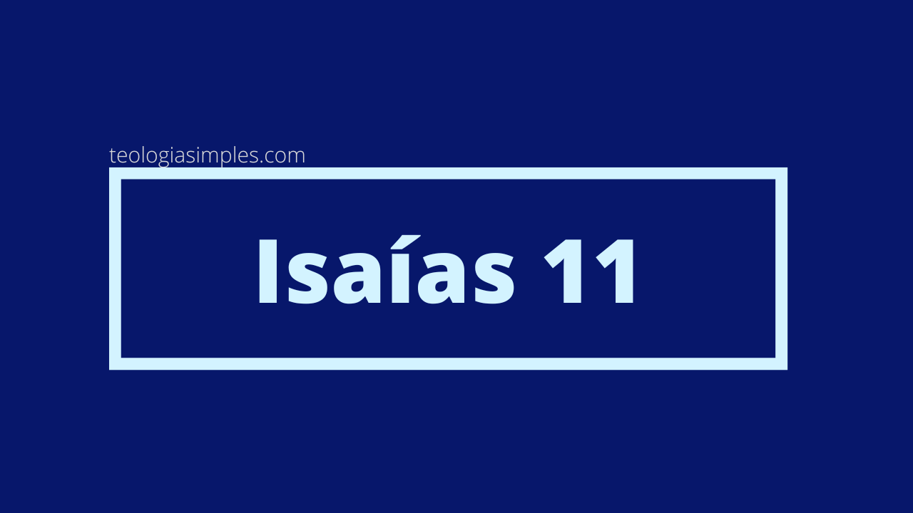 Isaías 11