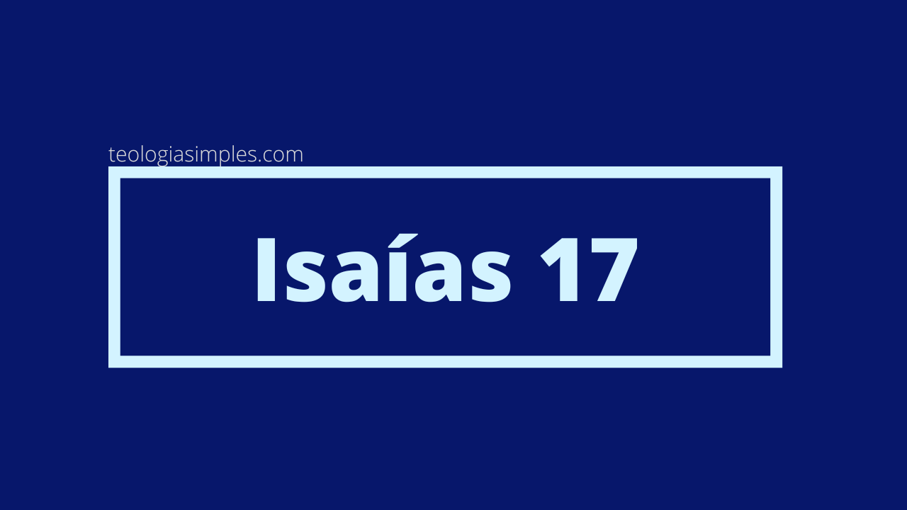 Isaías 17