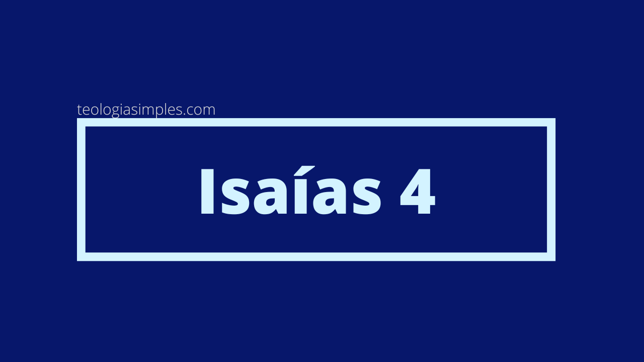 Isaías 4